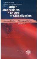 Other Modernisms in an Age of Globalisation