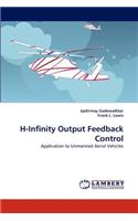 H-Infinity Output Feedback Control