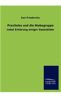 Praxiteles und die Niobegruppe