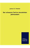 schwarze Tod im vierzehnten Jahrhundert