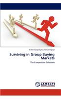 Surviving in Group Buying Markets: (English)