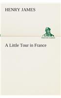 A Little Tour in France