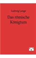 römische Königtum