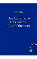 Literarische Lebenswerk Rudolf Steiners