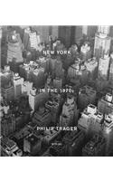 Philip Trager: New York in the 1970s