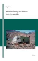 Existenzsicherung Und Mobilitat Im Ariden Marokko