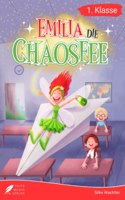 Erstlesebuch 1. Klasse - Emilia die Chaosfee: Die lustigen Geschichten von Emilia und ihren Schulfreunden zum Lesenlernen fur Kinder ab 6 Jahren (Lesebuch 1. Klasse) (German Edition)
