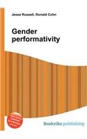 Gender Performativity