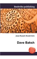 Dave Baksh