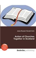 Action of Churches Together in Scotland: (English)