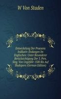 Entwickelung Der Praesens Indikativ-Endungen Im Englischen: Unter Besonderer Berucksichtigung Der 3. Pers. Sing. Von Ungefahr 1500 Bis Auf Shakspere (German Edition)