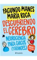 Descubriendo El Cerebro