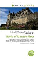 Battle of Marston Moor: (English)