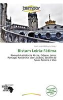 Bistum Leiria-F Tima: (German)