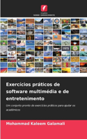 Exercícios práticos de software multimédia e de entretenimento