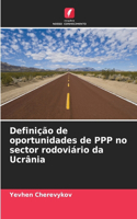 Definição de oportunidades de PPP no sector rodoviário da Ucrânia