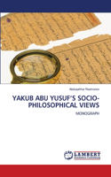 Yakub Abu Yusuf's Socio-Philosophical Views