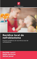 Recidiva local de nefroblastoma