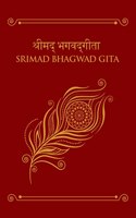 Bhagwad Gita: The Ultimate Philosphiscal Truth (Deluxe Clothbound Edition)