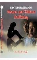Encyclopaedia on Women and Children Trafficking