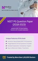 NEET PG Previous Year Question Paper (2018-2023) Solution with Complete Explanation