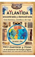ATLÁNTIDA encontrada y demostrada - Guía histórica, científica y de viaje -