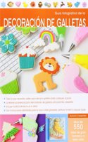 Guia fotografica de la decoracion de galletas (Spanish Edition)