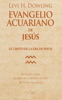 EVANGELIO ACUARIANO DE JESUS: el Cristo de la Era de Piscis