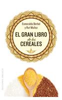 Gran Libro de Los Cereales, El