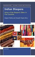 Indian Diaspora: Voices of the Diasporic Elders in Five Countries