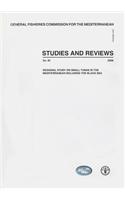 Regional Study on Small Tunas in The Mediterranean including the Black Sea