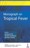 Monograph on Tropical Fever