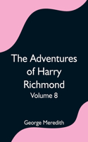 Adventures of Harry Richmond - Volume 8