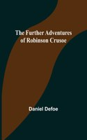 Further Adventures of Robinson Crusoe