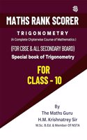 Maths Rank Scorer Trigonometry : A Complete Chapterwise Course Of Mathematics (For CBSE & All Secondary Board)