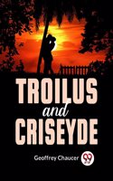 Troilus And Criseyde Geoffrey Chaucer