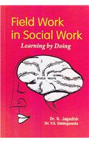 Field Work In Social Work: Learning By Doing