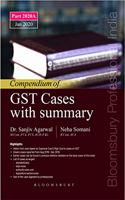 Compendium of GST Cases with Summary. Part 2020 A (Jan 2020)