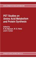 Pet Studies on Amino Acid Metabolism and Protein Synthesis