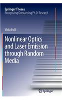 Nonlinear Optics and Laser Emission Through Random Media