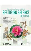 Essential Chinese Medicine - Volume 1: Restoring Balance