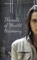 Threads of Mistlit Harmony