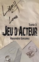Jeu D'Acteur Tome 3