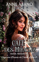 Café Des Miracles