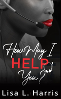 How May I Help You?