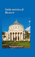 Guida turistica di Bucarest 2025