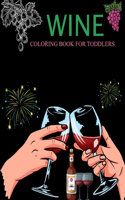 Wine Coloring Book For Toddlers