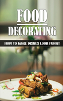 Food Decorating