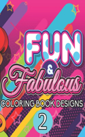 Fun & Fabulous Coloring Book - 2