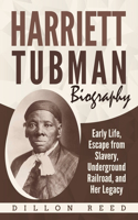 Harriett Tubman Biography